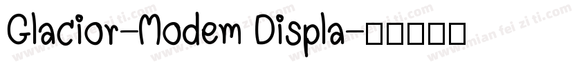 Glacior-Modem Displa字体转换